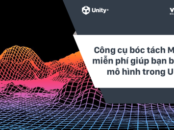 Công cụ bóc tách lưới 3D miễn phí giúp bạn biến hóa mô hình trong Unity