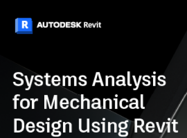 Systems Analysis for Mechanical Design Using Revit