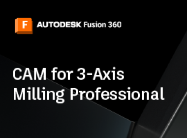 CAM for 3-Axis Milling Professional | Fusion 360