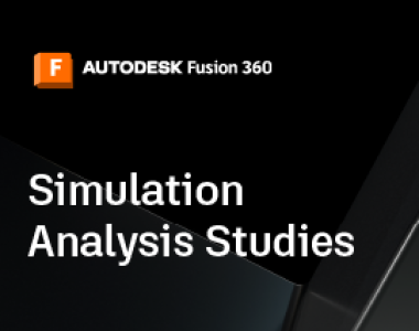 Simulation Analysis Studies | Fusion 360